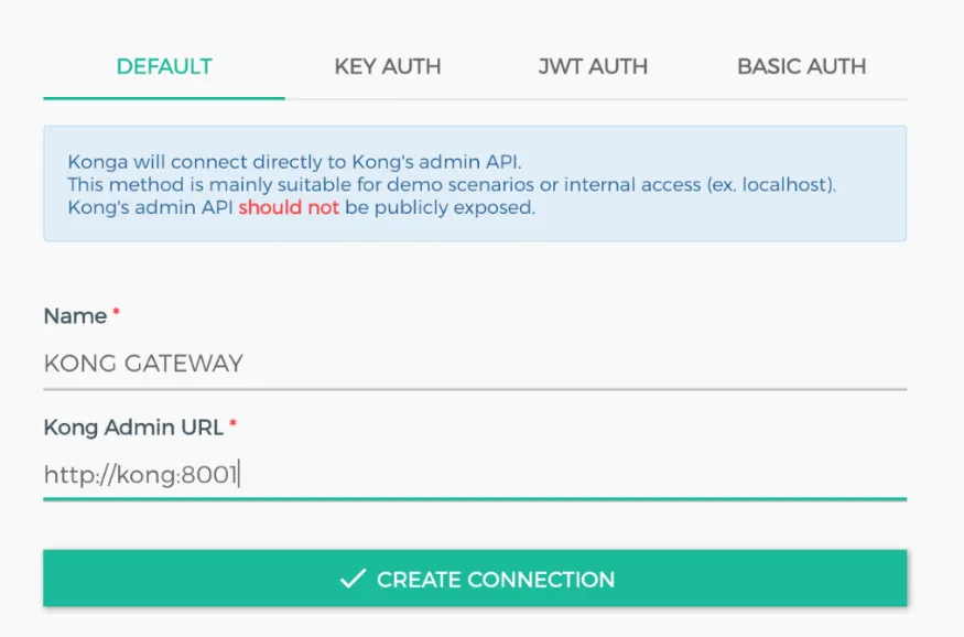 การกรอกข้อมูลเพื่อสร้าง KONG GATEWAY
